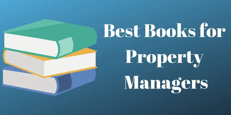 Best Books To Help You Run Your Property Management Company