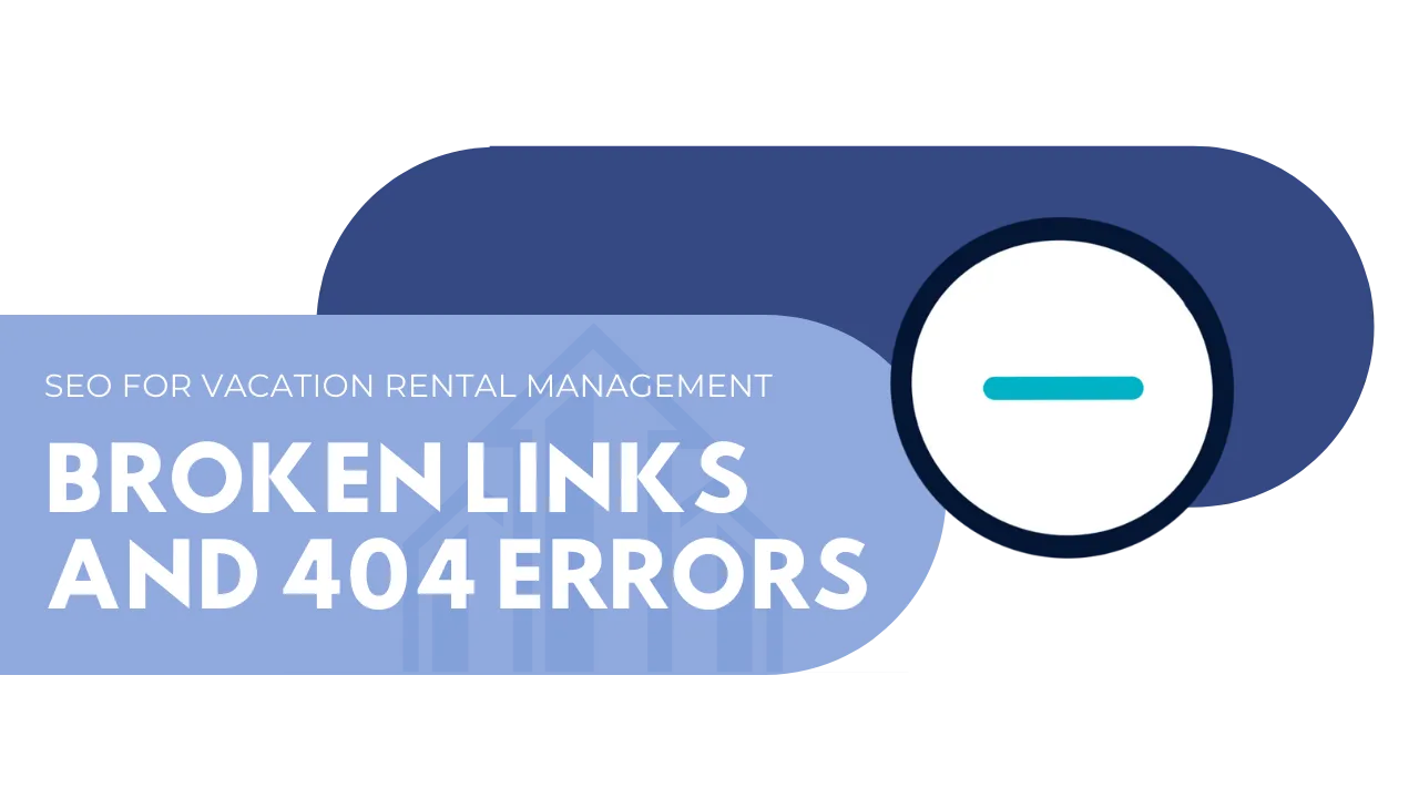 vacation rental management broken links