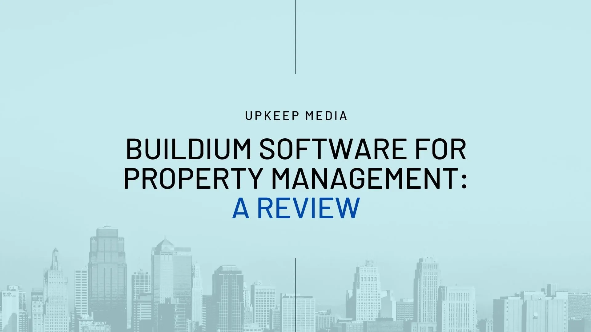 In Depth Review: Buildium Software for Property Managers