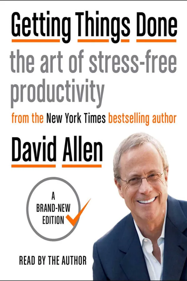 Getting-Things-Done-The-Art-of-Stress-Free-Productivity-by-David-Allen