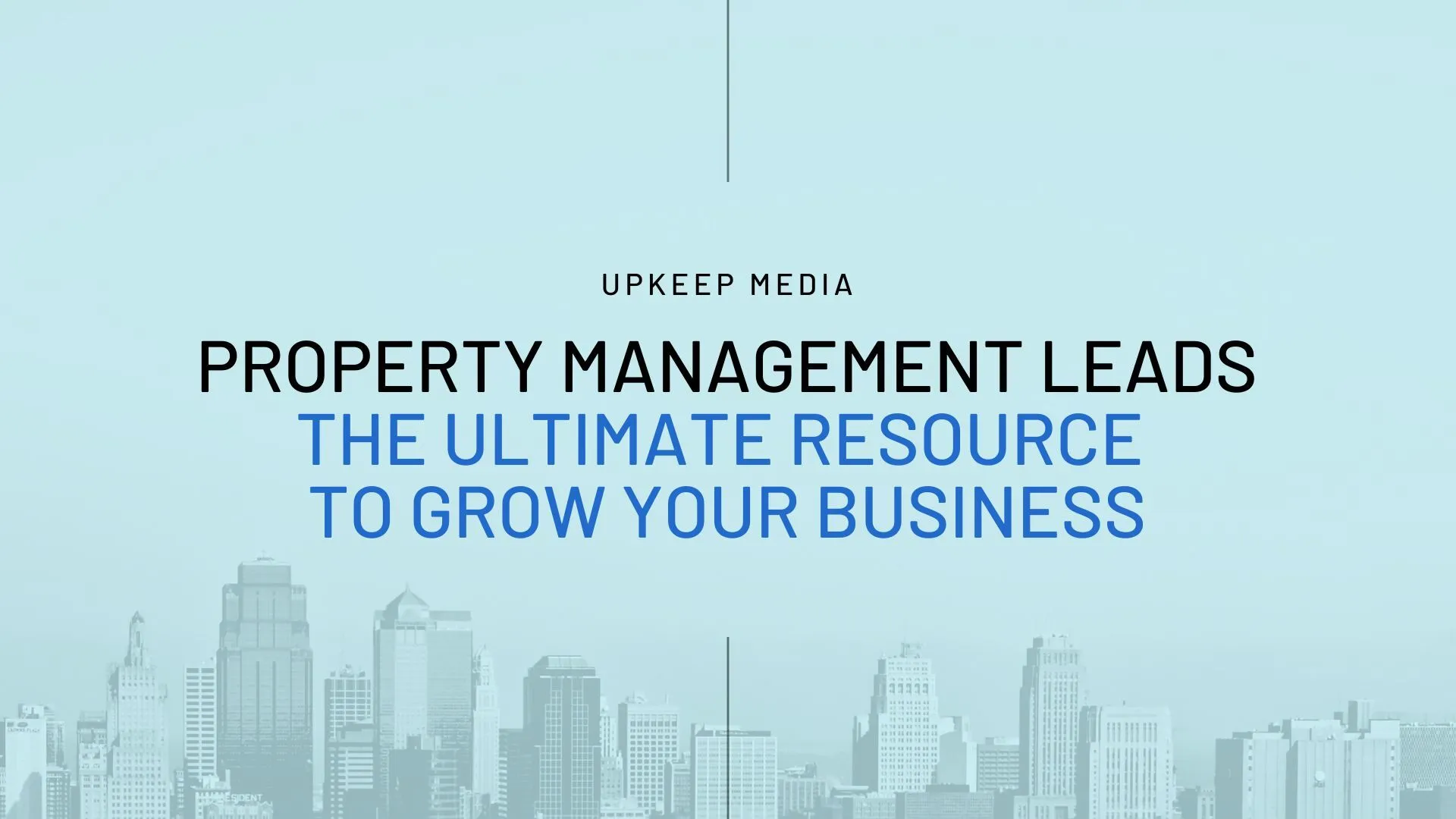 Property Management Lead Generation Strategies To Grow Your Business