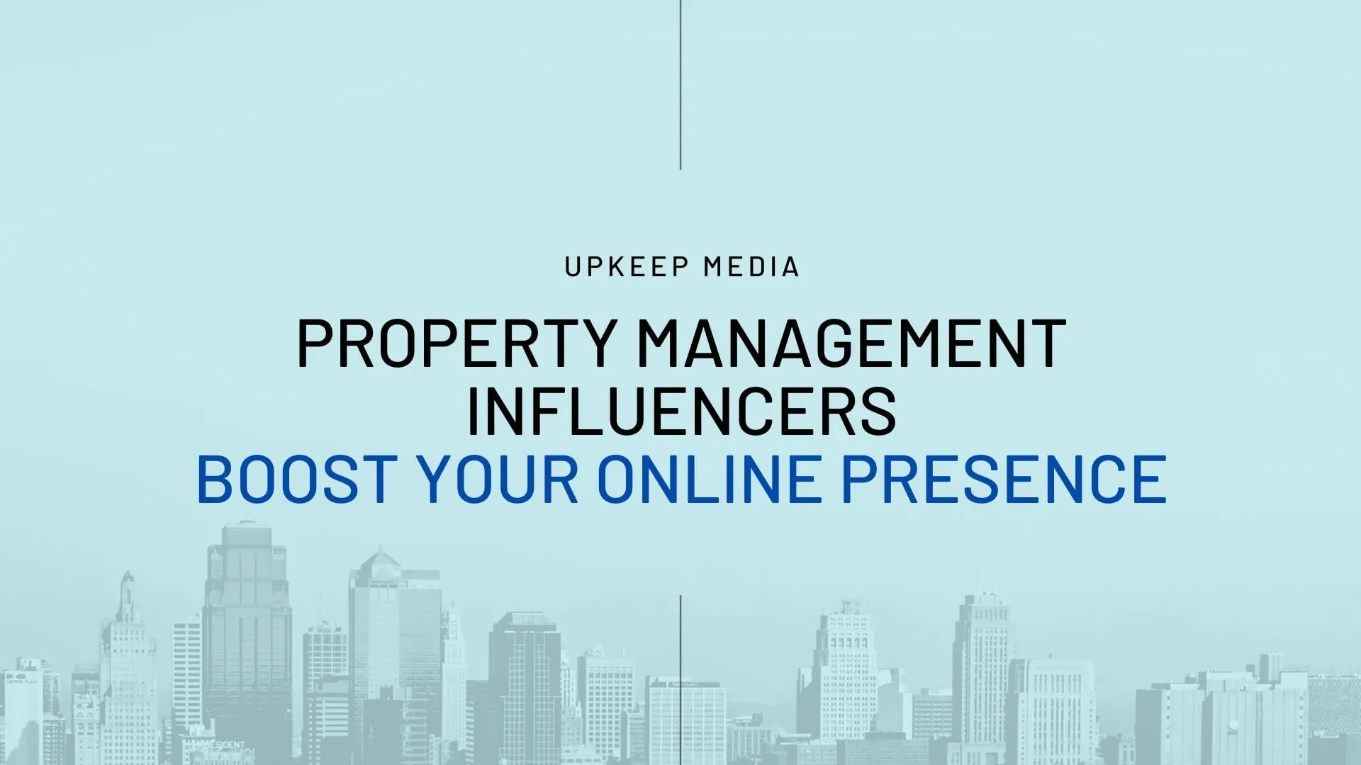 Property Management Influencers: Boost Your Online Presence