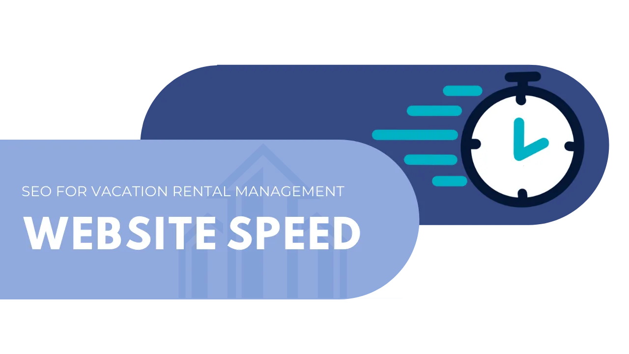 vacation rental management website speed optimization